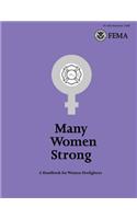 Many Women Strong: A Handbook for Women Firefighters