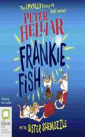 Frankie Fish and the Sister Shemozzle