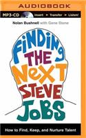 Finding the Next Steve Jobs