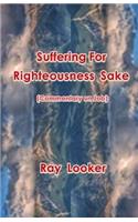 Suffering for Righteousness Sake: Commentary on Job(English)
