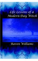 Life Lessons of a Modern-Day Witch