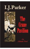 The Crane Pavilion: An Akitada Novel