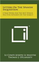 Letters on the Spanish Inquisition