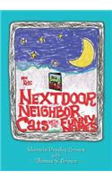 Next Door Neighbor Cats With The Funny Names