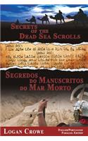 Secrets of the Dead Sea Scrolls/Segredos Do Manuscritos Do Mar Morto