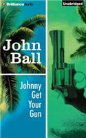 Johnny Get Your Gun: (Virgil Tibbs)