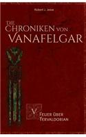 Die Chroniken Von Vanafelgar