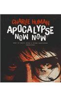 Apocalypse Now Now