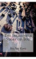 The Incredible Story of You