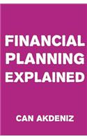 Financial Planning Explained