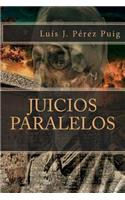 Juicios Paralelos