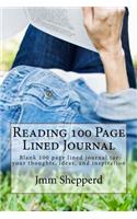 Reading 100 Page Lined Journal