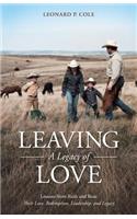 Leaving A Legacy of Love: Lessons from Ruth and Boaz: Their Love, Redemption, Leadership, and Legacy(English)