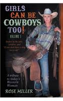 Girls Can Be Cowboys Too! Volume 1