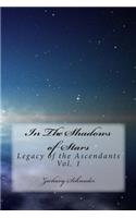 In The Shadows of Stars