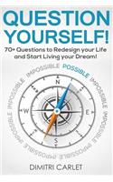 Question Yourself