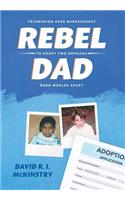 Rebel Dad