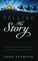 Telling the Story