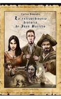extraordinaria historia de Juan Barreto