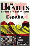 Beatles - España - Guía Rápida De Su Discografía