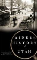 Hidden History of Utah