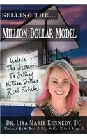 Selling The Million Dollar Model