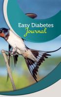 Easy Diabetes Journal: 50 Pages, 5.5 X 8.5 Beautiful Bird