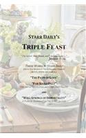 Starr Daily's Triple Feast