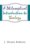 Philosophical Introduction to Theology