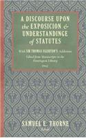 Discourse Upon the Exposition and Understanding of Statutes