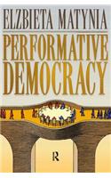 Performative Democracy