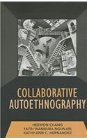 Collaborative Autoethnography