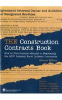 The Construction Contracts Book: How to Find Common Ground in Negotiating Design and Construction Clauses