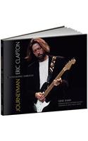 Journeyman: Eric Clapton -- A Photographic Narrative