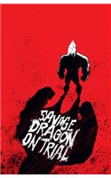 Savage Dragon on Trial