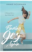 Finding Joy Again
