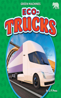 Eco-Trucks: (Green Machines)