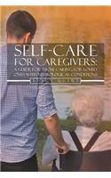Self-Care for Caregivers
