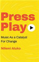 Press Play