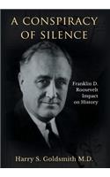 A Conspiracy of Silence