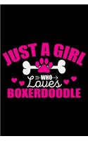 Just A Girl Who Loves Boxerdoodle