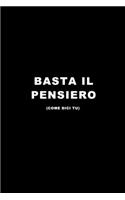 Basta il Pensiero