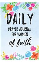 Daily Prayer Journal for Women of Faith