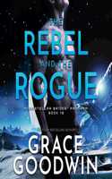 Rebel and the Rogue