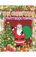 The Christmas Activity Book for Kids