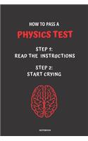 Notebook How to Pass a Physics Test