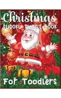 Christmas Sudoku Puzzle Book For Toddlers: 220 Sudoku Puzzles Easy - Hard With Solution - A Brain challenge Game For Smart toddlers - Best Gaming Book Gift For toddlers- large print sudoku pu