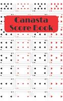 Canasta Score book: Canasta Score Sheet Book - Scorebook of 120 Score Sheet Pages For Canasta Games - Canasta for ScoreKeeping - Canasta Scoring record notepad - Canast