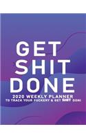 Get Shit Done