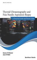 Thyroid Ultrasonography and Fine Needle Aspiration Biopsy